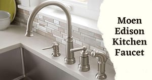 moen edison kitchen faucet review