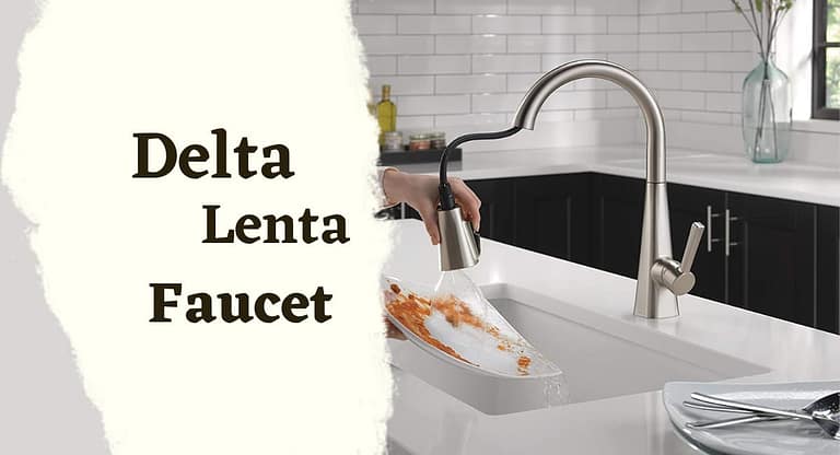 delta lenta faucet review