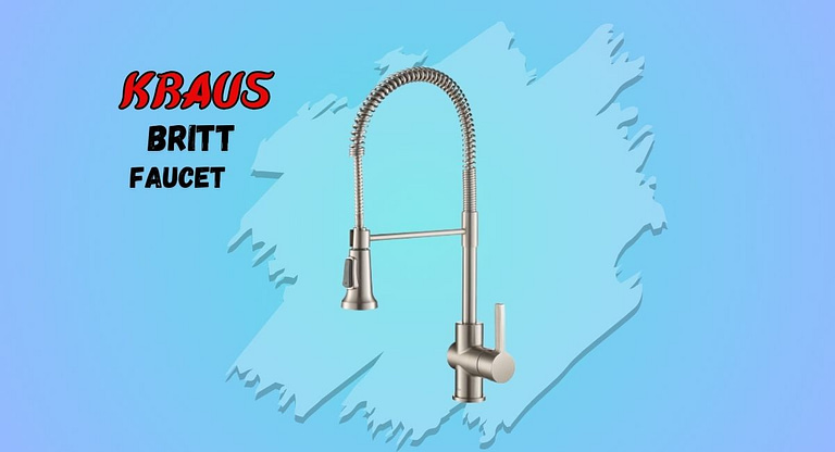 Kraus Britt Faucet Review