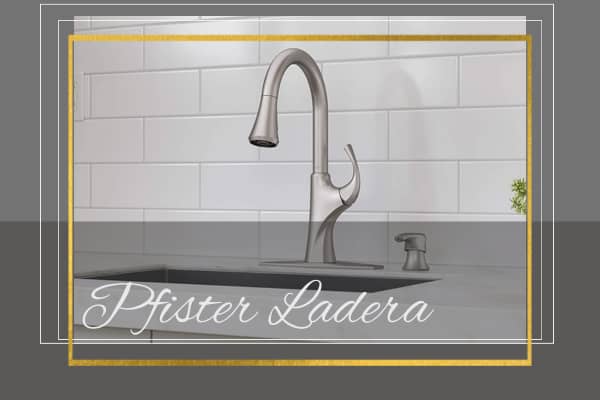 pfister ladera kitchen faucet