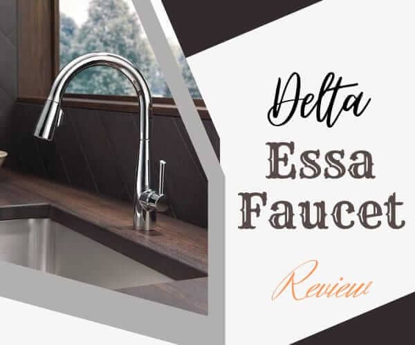 delta essa faucet review