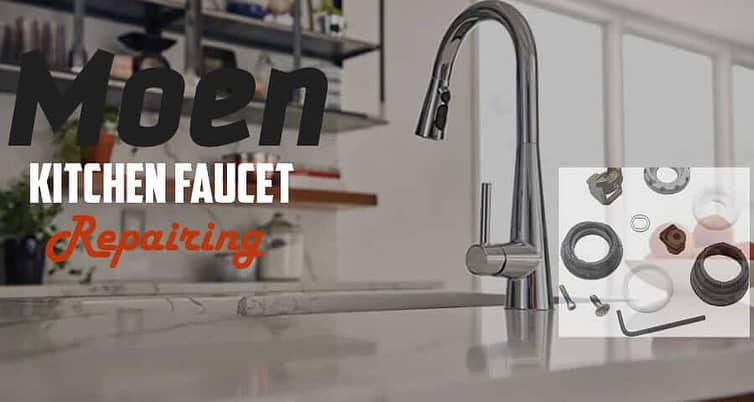 How Can You Repair Moen Kitchen Faucet